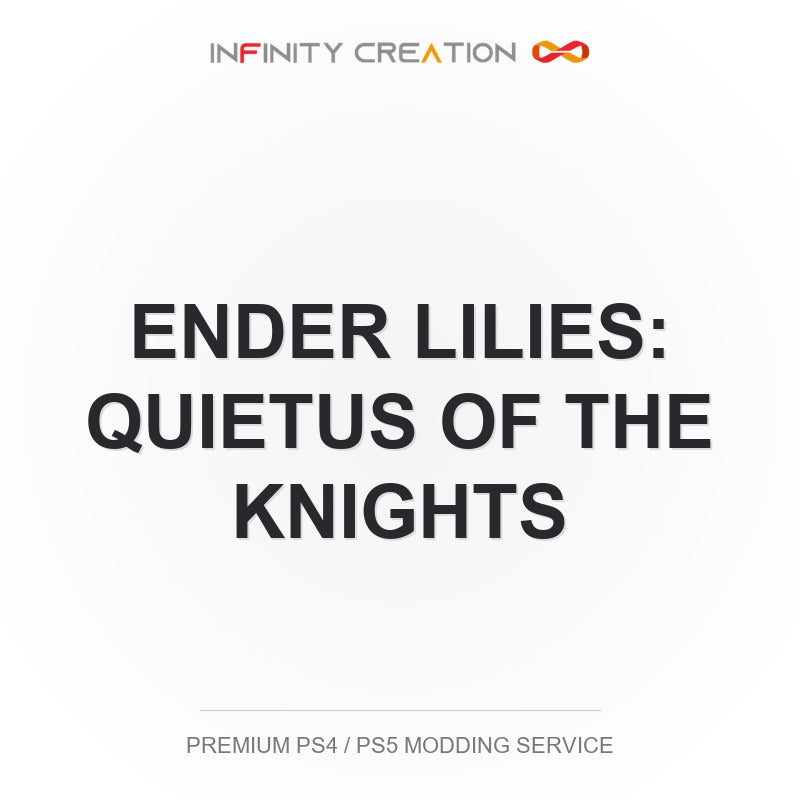 Ender Lilies: Quietus Of The Knights Modding Your Save PS4/PS5