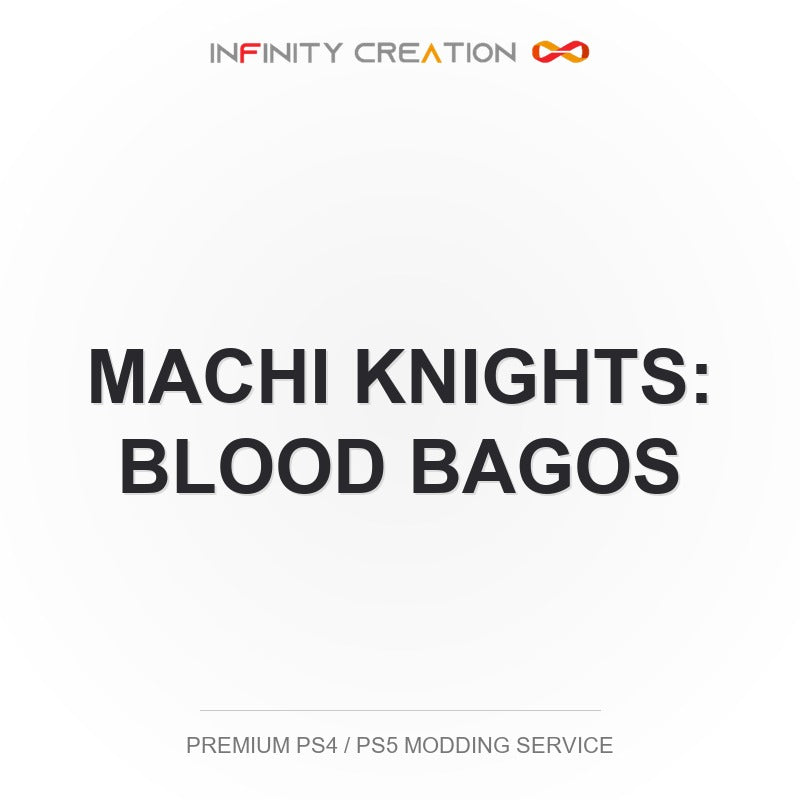 Machi Knights: Blood Bagos Modding Your Save PS4/PS5