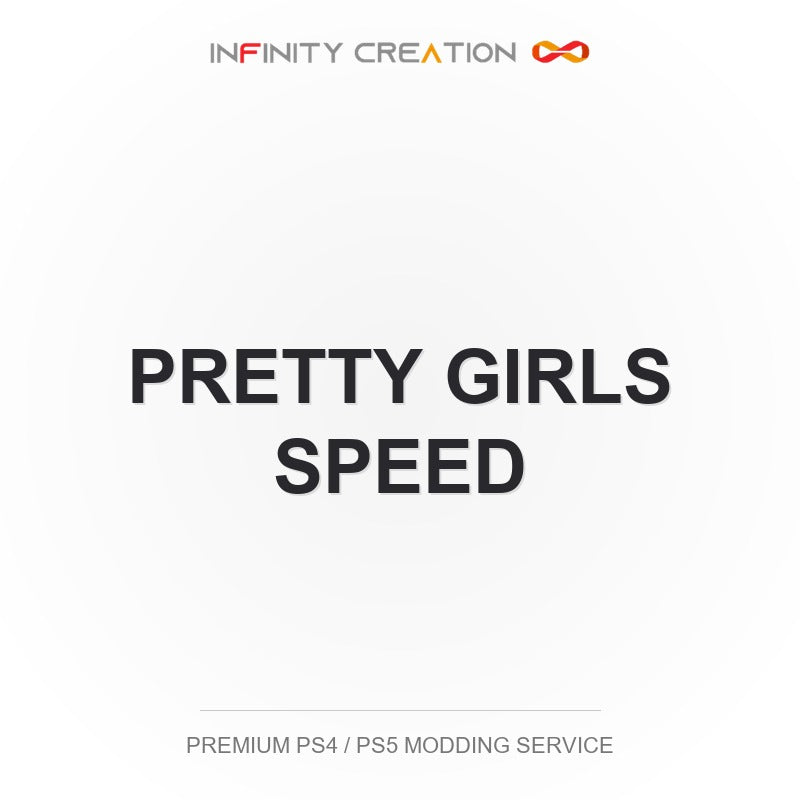 Pretty Girls Speed Modding Your Save PS4/PS5