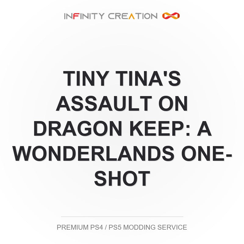Tiny Tina's Assault On Dragon Keep: A Wonderlands One-Shot Modding Your Save PS4/PS5