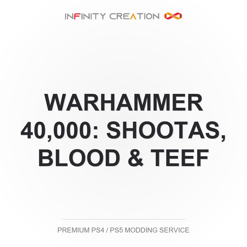 Warhammer 40,000: Shootas, Blood & Teef Modding Your Save PS4/PS5