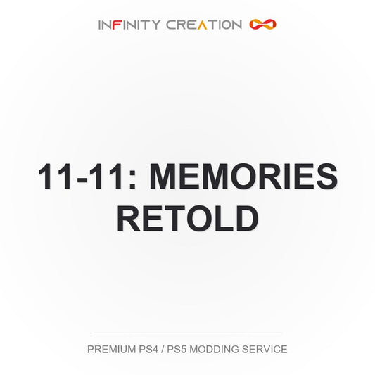 11-11: Memories Retold Modding Your Save PS4/PS5