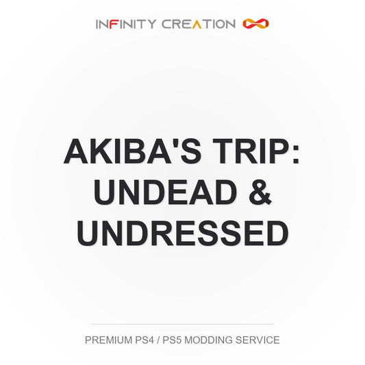 Akiba's Trip: Undead & Undressed Modding Your Save PS4/PS5
