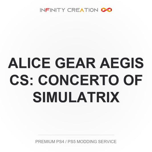 Alice Gear Aegis CS: Concerto Of Simulatrix Modding Your Save PS4/PS5