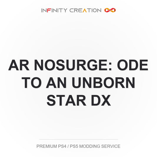 Ar Nosurge: Ode To An Unborn Star DX Modding Your Save PS4/PS5