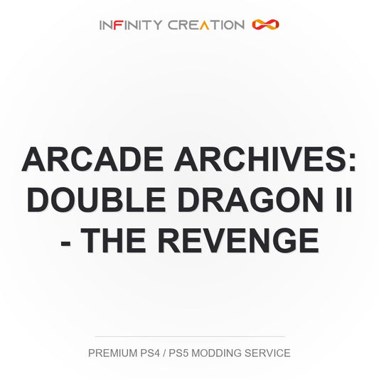 Arcade Archives: Double Dragon II - The Revenge Modding Your Save PS4/PS5