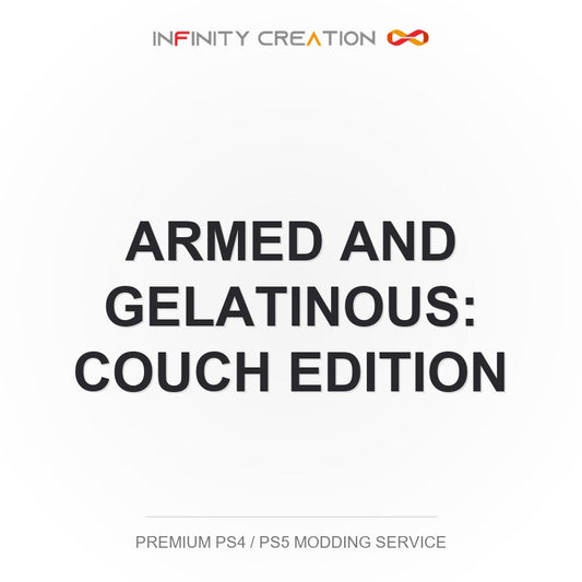 Armed And Gelatinous: Couch Edition Modding Your Save PS4/PS5