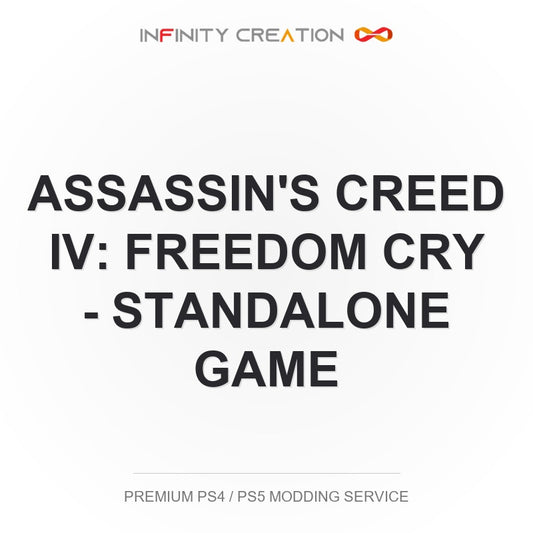 Assassin's Creed IV: Freedom Cry - Standalone Game Modding Your Save PS4/PS5