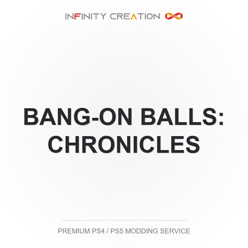 Bang-On Balls: Chronicles Modding Your Save PS4/PS5