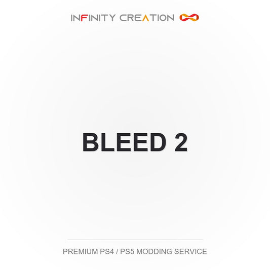 Bleed 2 Modding Your Save PS4/PS5