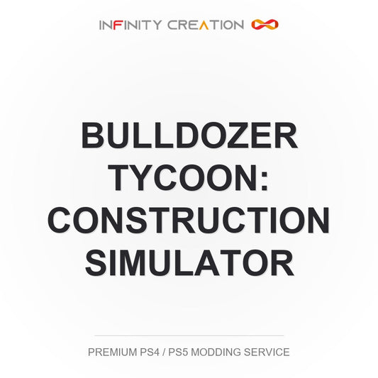 Bulldozer Tycoon: Construction Simulator Modding Your Save PS4/PS5