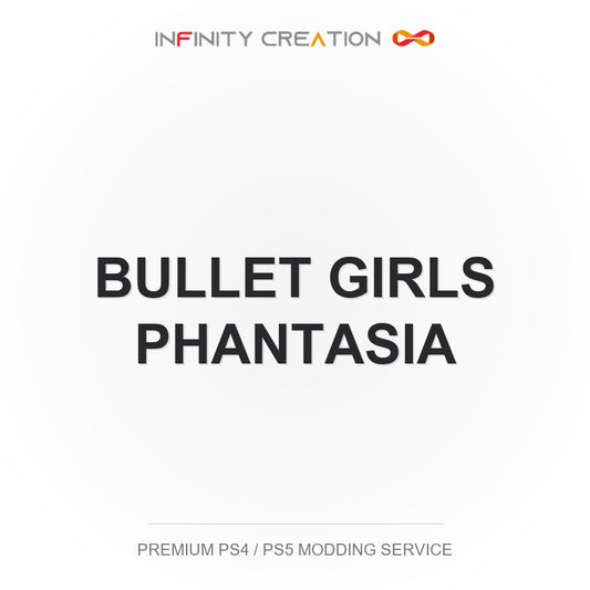 Bullet Girls Phantasia Modding Your Save PS4/PS5