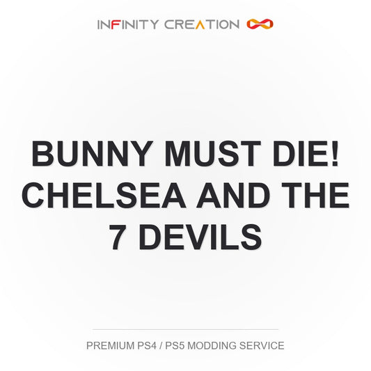 Bunny Must Die! Chelsea And The 7 Devils Modding Your Save PS4/PS5