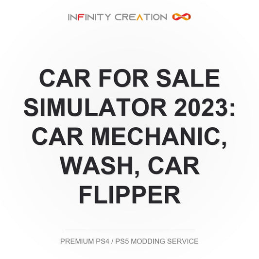 Car For Sale Simulator 2023: Car Mechanic, Wash, Car Flipper Modding Your Save PS4/PS5