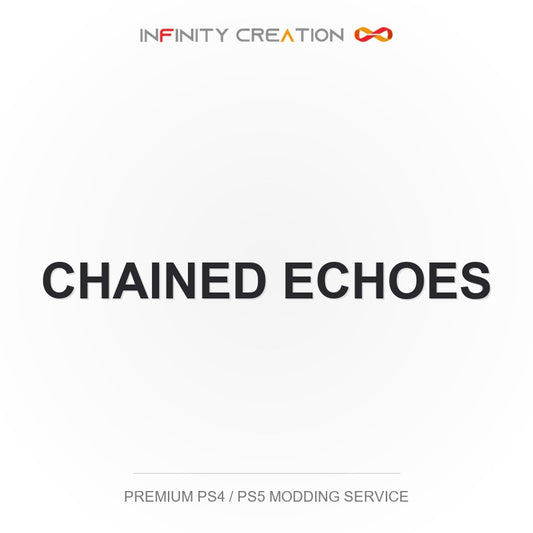 Chained Echoes Modding Your Save PS4/PS5
