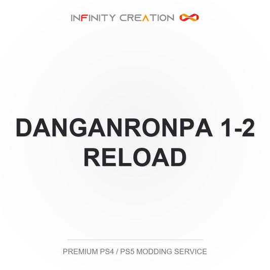 Danganronpa 1-2 Reload Modding Your Save PS4/PS5