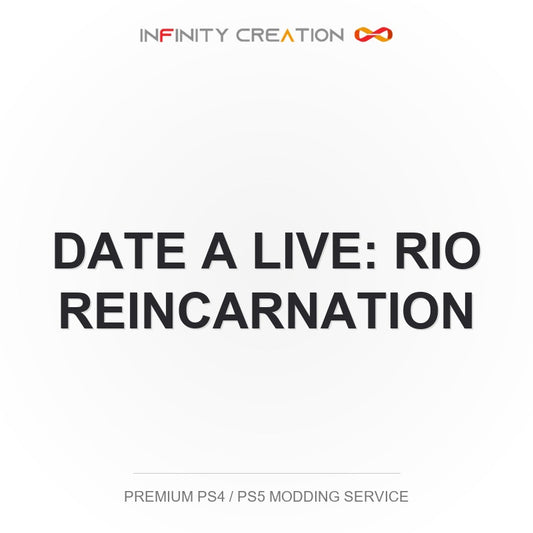 Date A Live: Rio Reincarnation Modding Your Save PS4/PS5