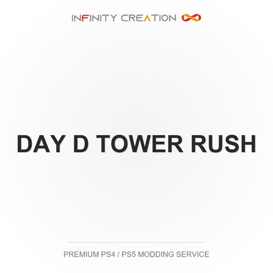 Day D Tower Rush Modding Your Save PS4/PS5