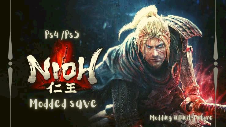 Nioh Modded Save PS4/PS5