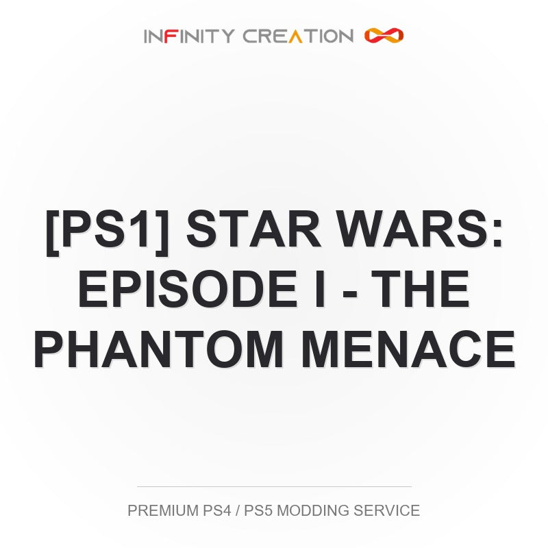 [PS1] Star Wars: Episode I - The Phantom Menace Modding Your Save PS4/PS5