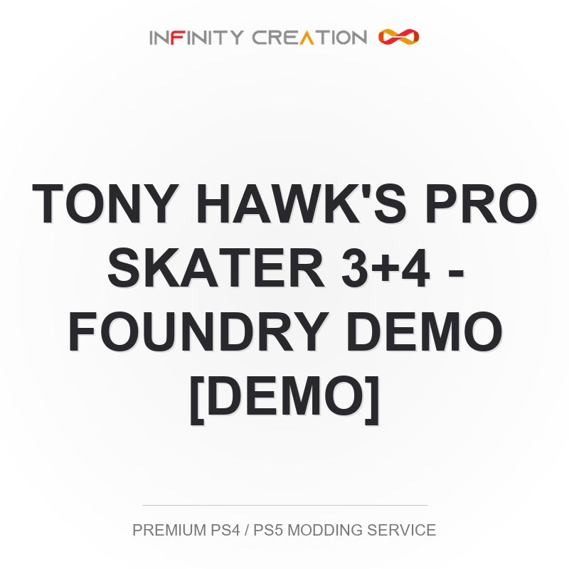 Tony Hawk's Pro Skater 3+4 - Foundry Demo [DEMO] Modding Your Save PS4/PS5