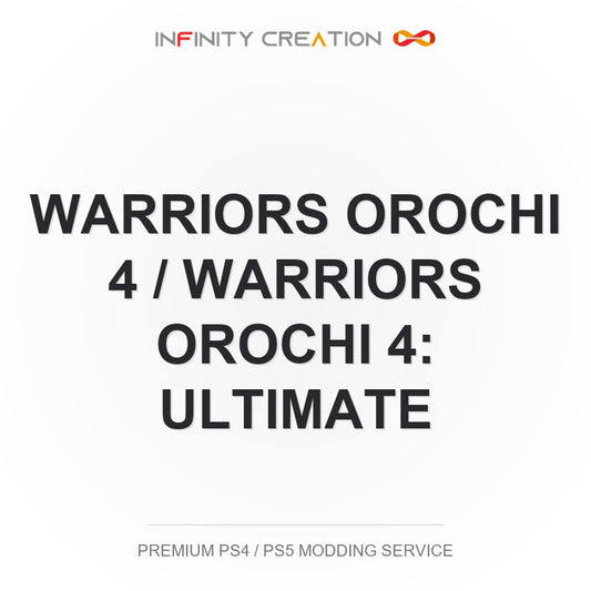 Warriors Orochi 4 / Warriors Orochi 4: Ultimate Modding Your Save PS4/PS5