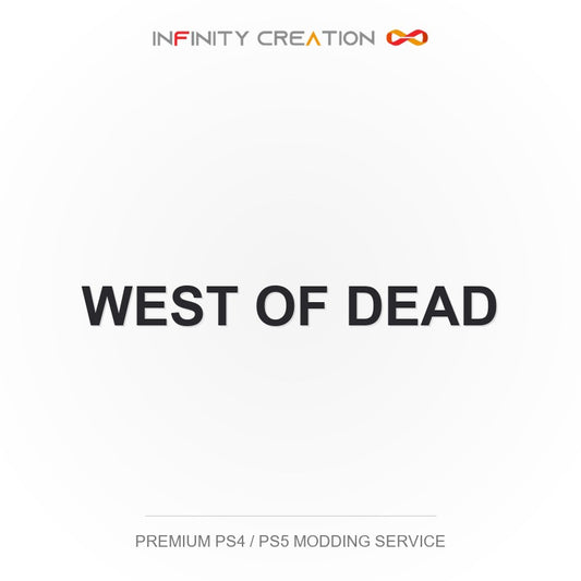 West Of Dead Modding Your Save PS4/PS5