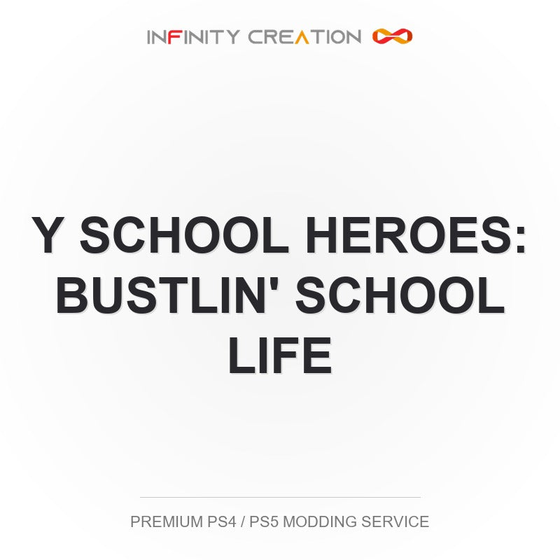 Y School Heroes: Bustlin' School Life Modding Your Save PS4/PS5