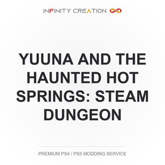 Yuuna And The Haunted Hot Springs: Steam Dungeon Modding Your Save PS4/PS5